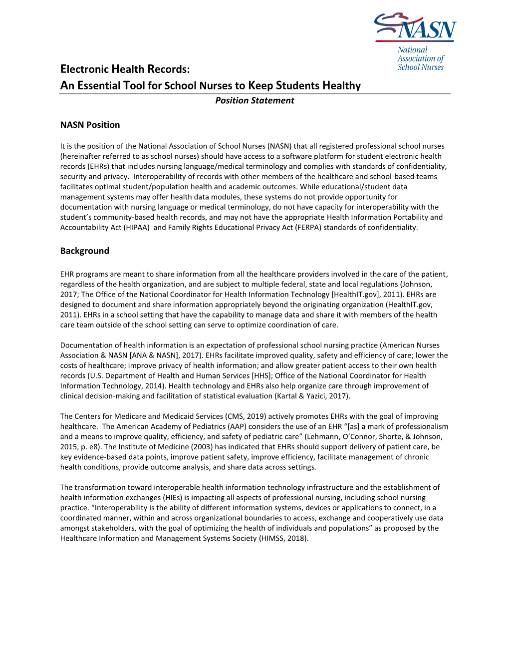 Electronic Health Records: an Essential Tool for School Nurses to Keep Students Healthy Position Statement