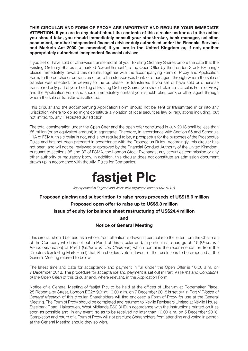 Fastjet Plc (Incorporated in England and Wales with Registered Number 05701801)