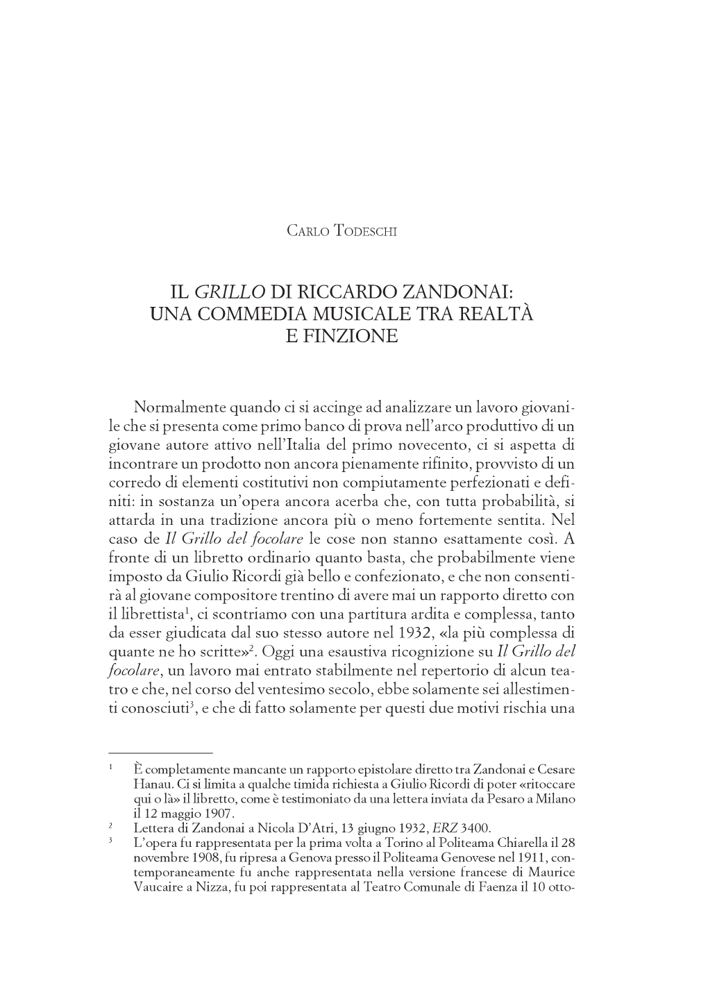 Il Grillo Di Riccardo Zandonai: Una Commedia Musicale Tra Realtà E Finzione