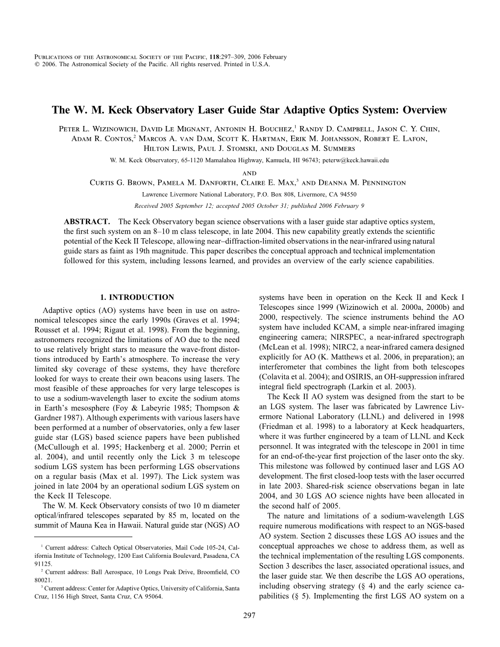 The W. M. Keck Observatory Laser Guide Star Adaptive Optics System: Overview
