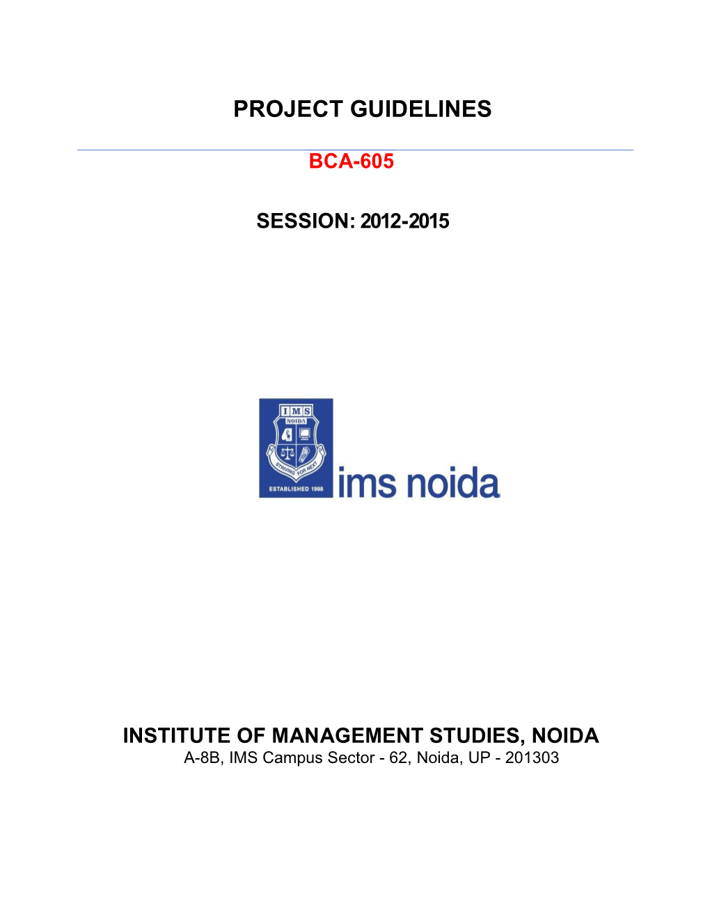 Institute of Management Studies, Noida