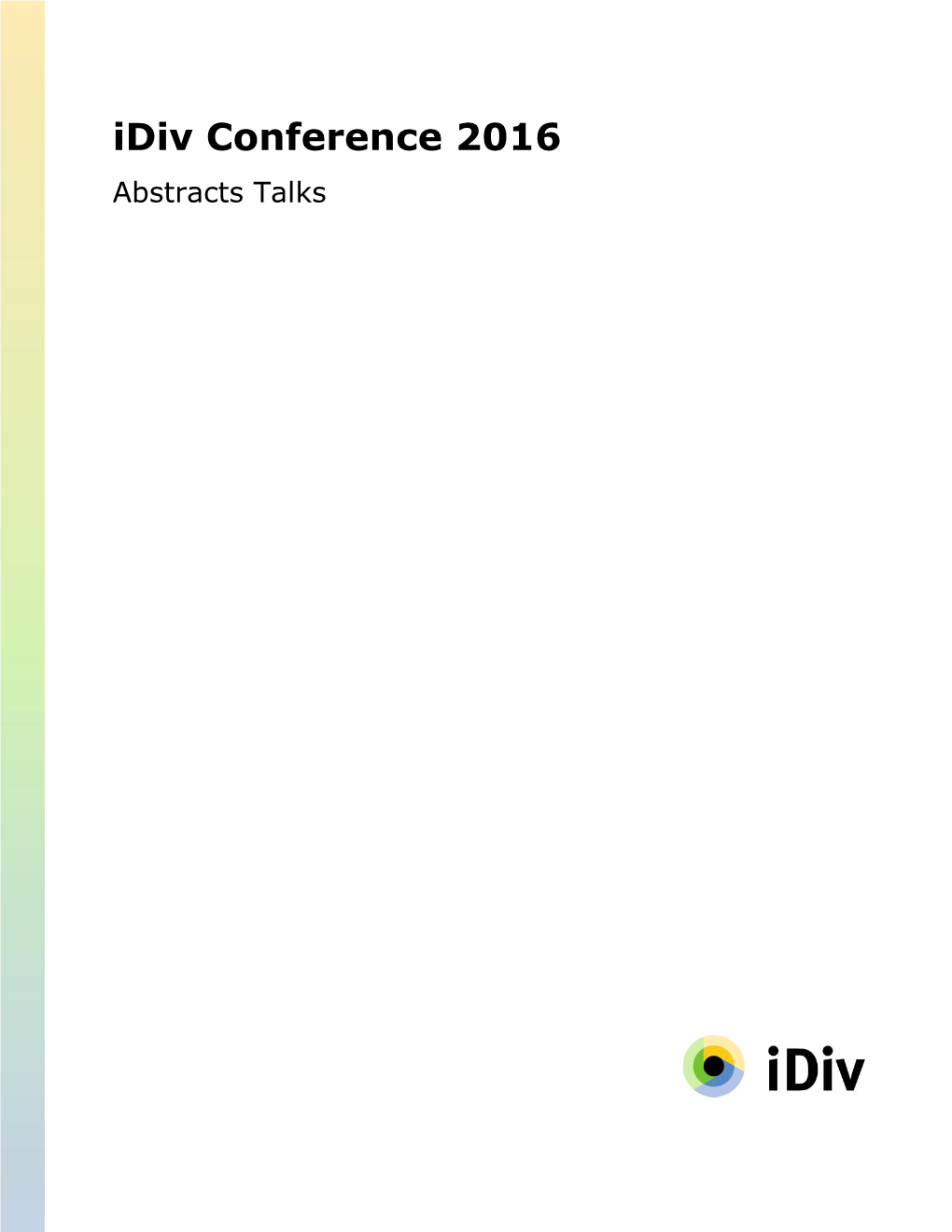 Idiv Conference 2016