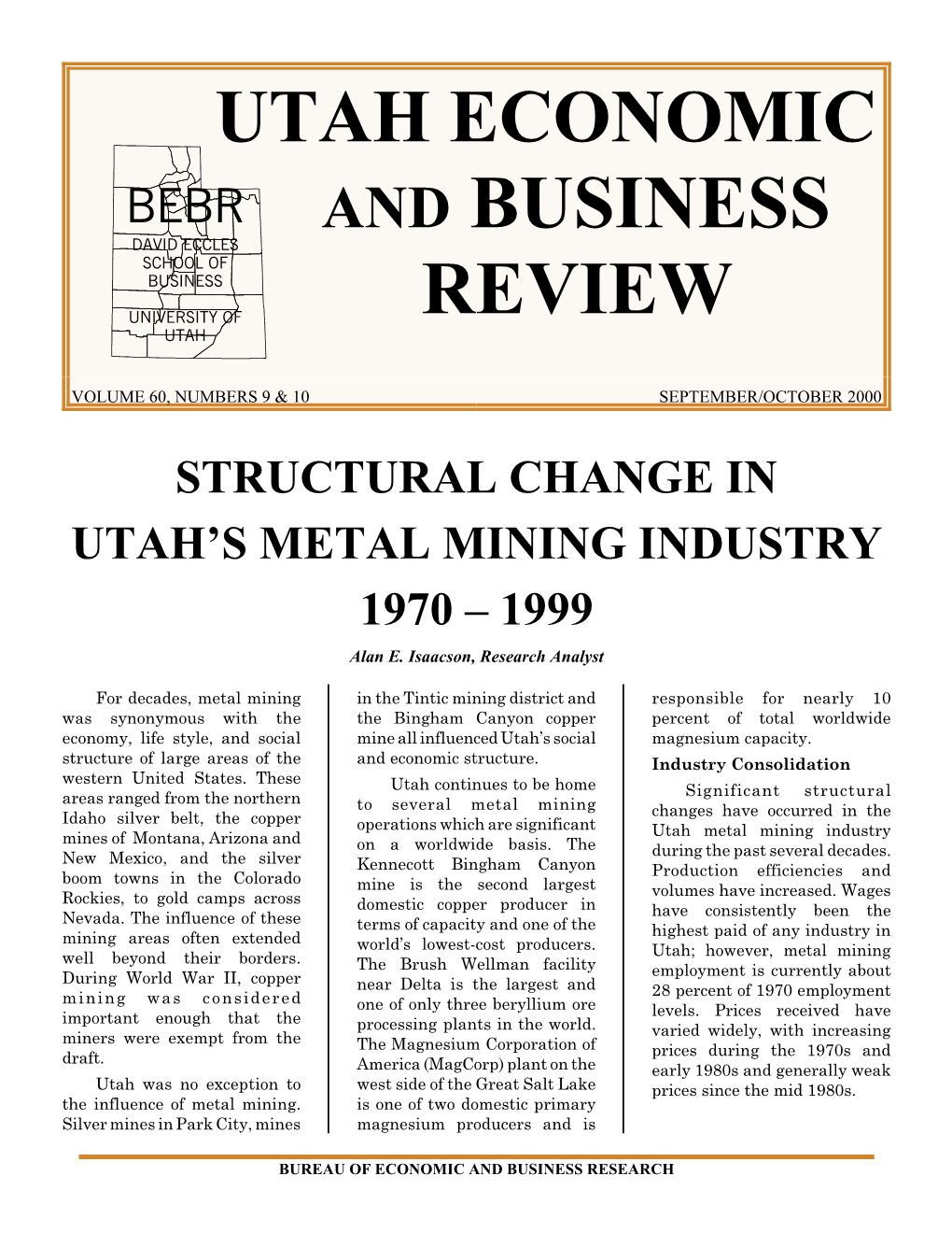 Structural Change in Utah's Metal Mining Industry 1970-1999