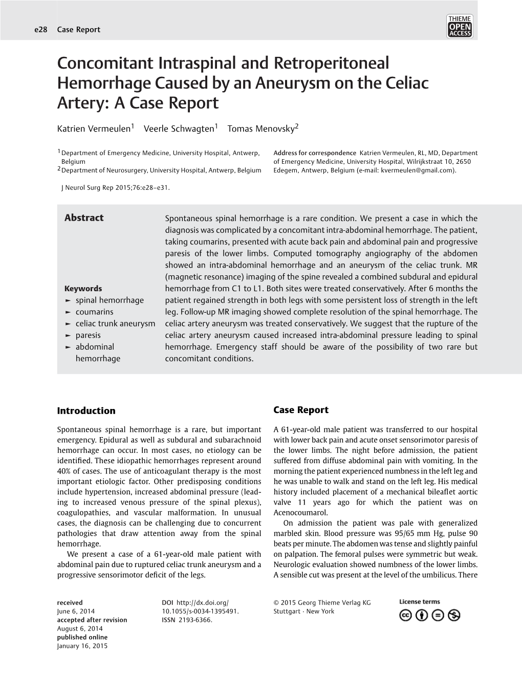 Concomitant Intraspinal and Retroperitoneal Hemorrhage Caused by an Aneurysm on the Celiac Artery: a Case Report