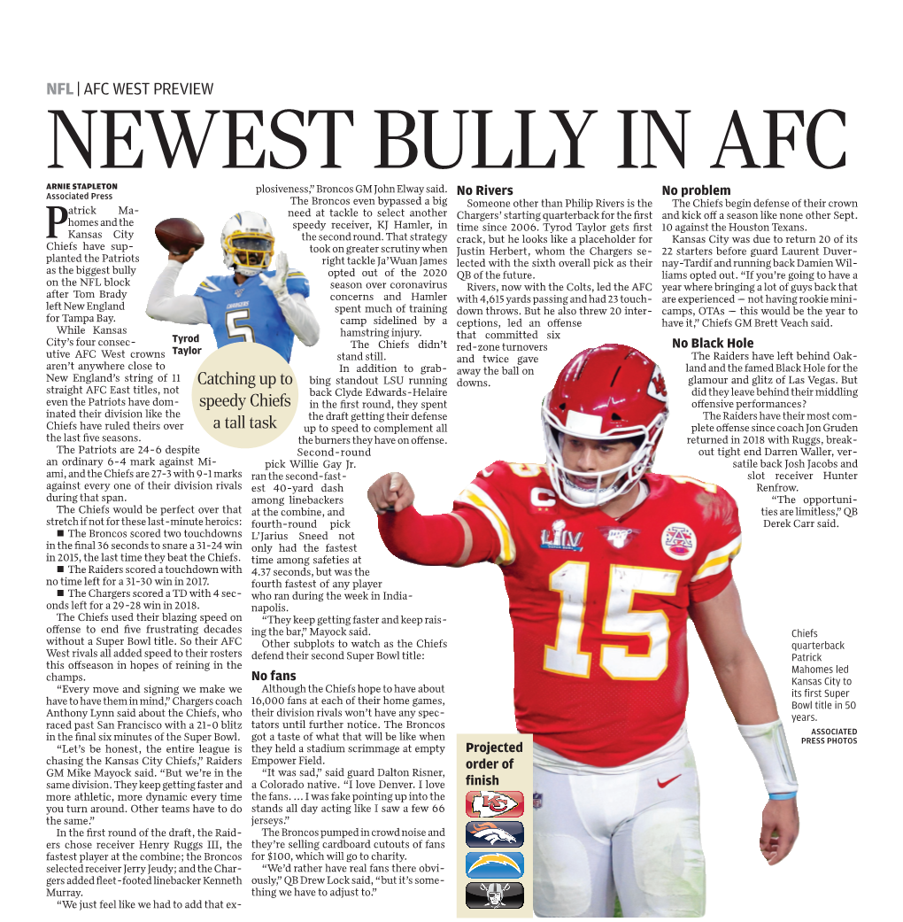 NFL | AFC WEST PREVIEW Catching up to Speedy