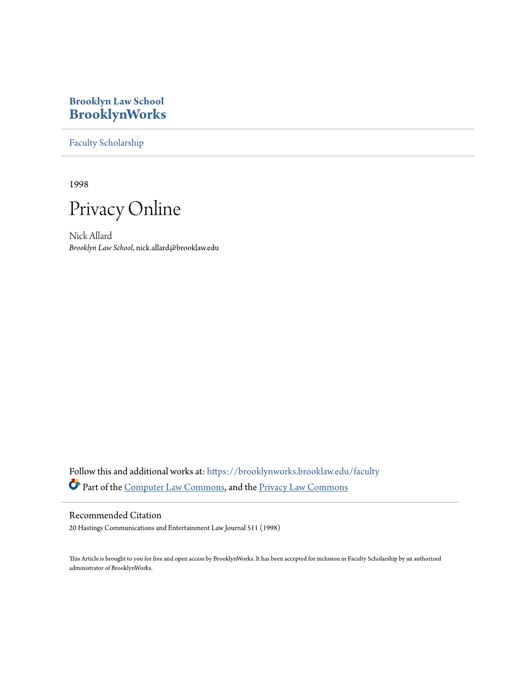 Privacy Online Nick Allard Brooklyn Law School, Nick.Allard@Brooklaw.Edu