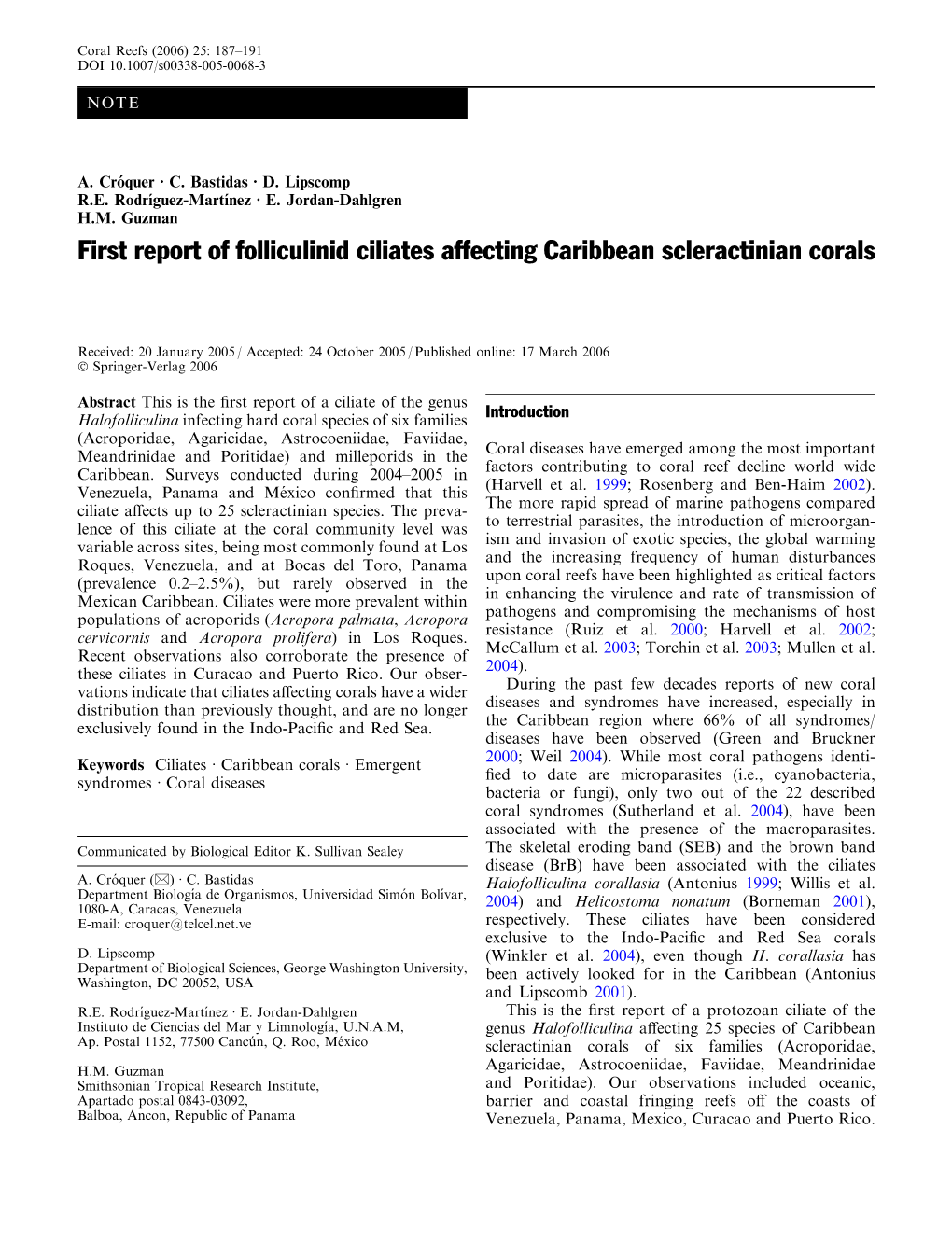 First Report of Folliculinid Ciliates Affecting Caribbean Scleractinian Corals