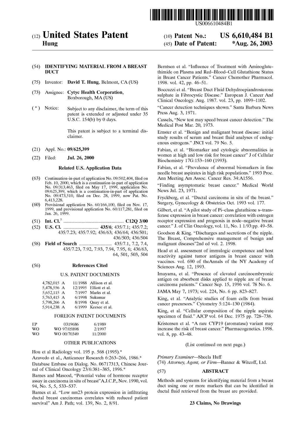 (12) United States Patent (10) Patent No.: US 6,610,484 B1 Hung (45) Date of Patent: *Aug