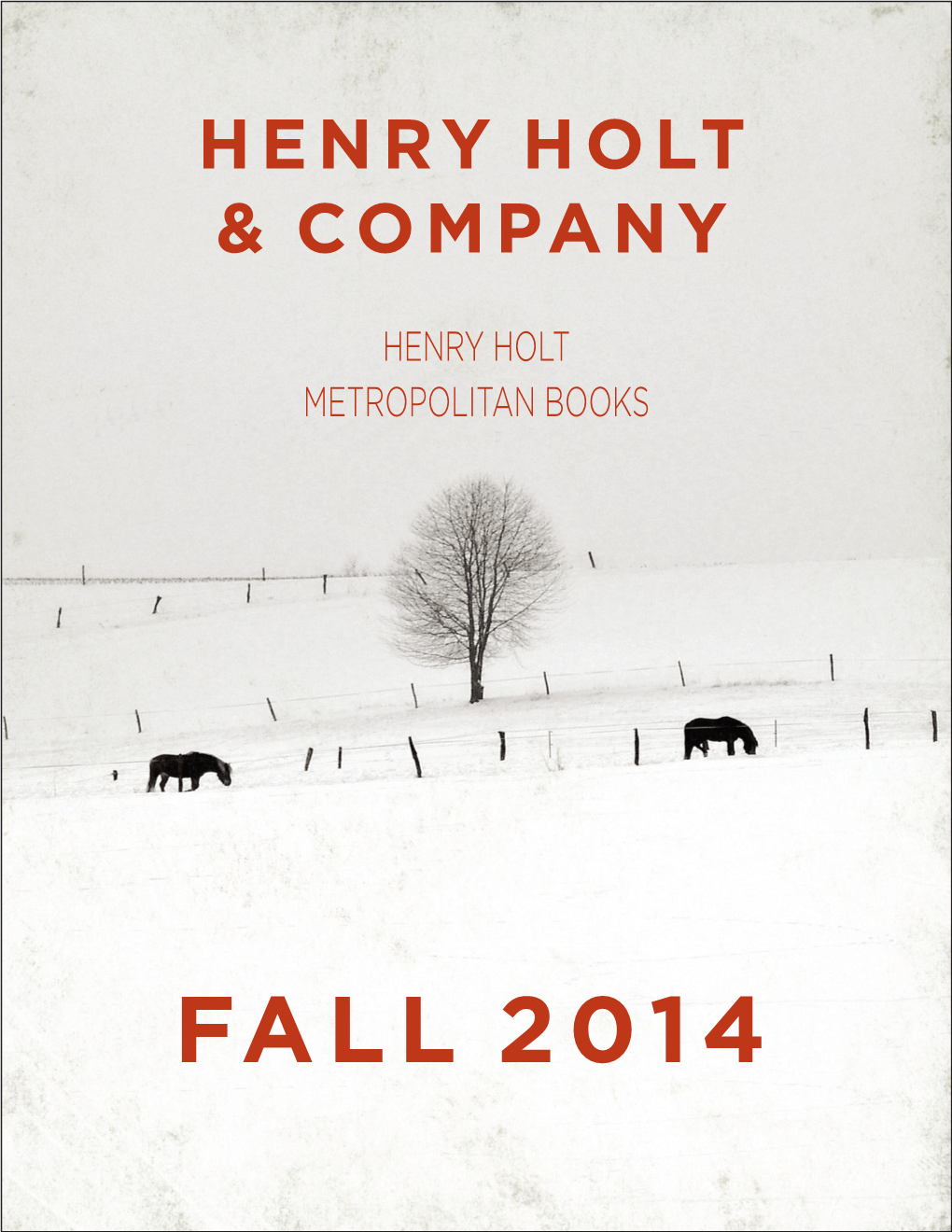 Fall 2014 Fiction / Short Stories Henry Holt and Co