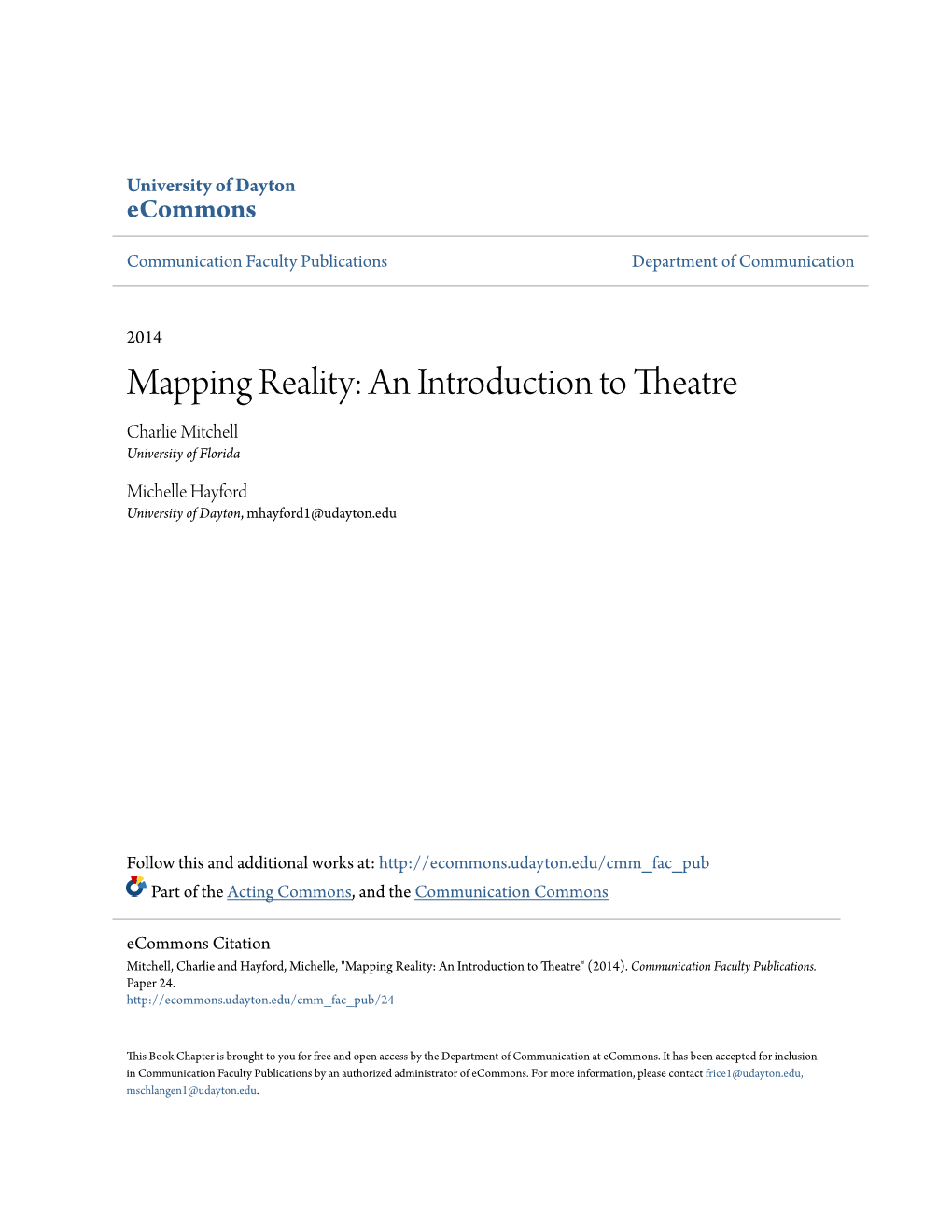 Mapping Reality: an Introduction to Theatre Charlie Mitchell University of Florida