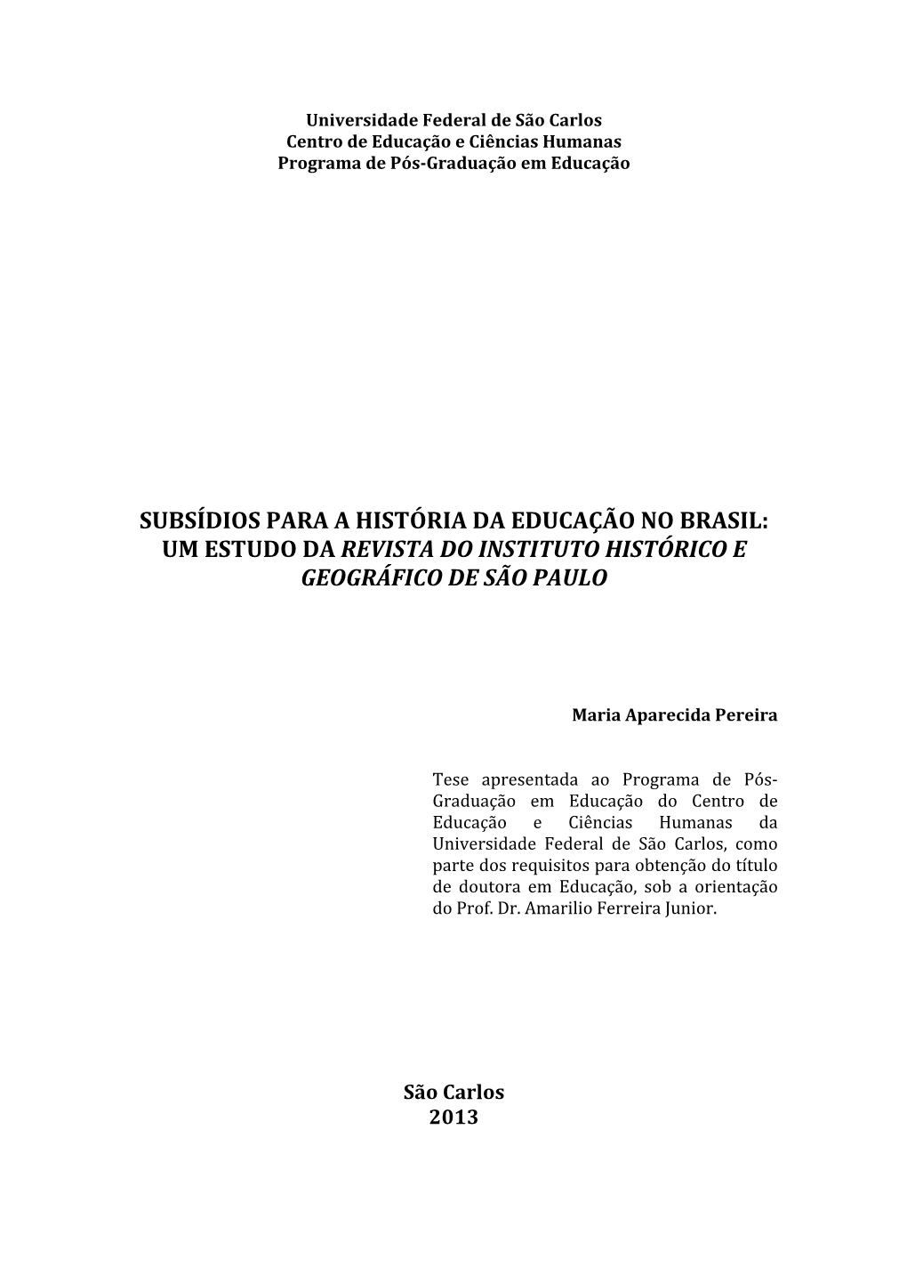 Um Estudo Da Revista Do Instituto Histórico E Geográfico De São Paulo