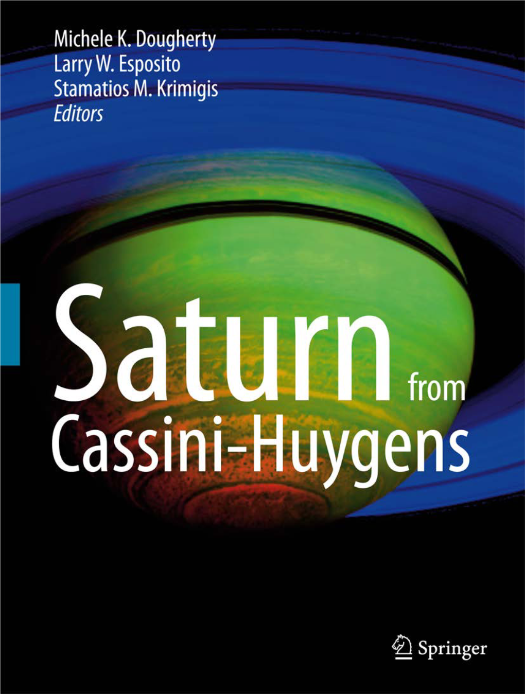 Saturn's Exploration Beyond Cassini