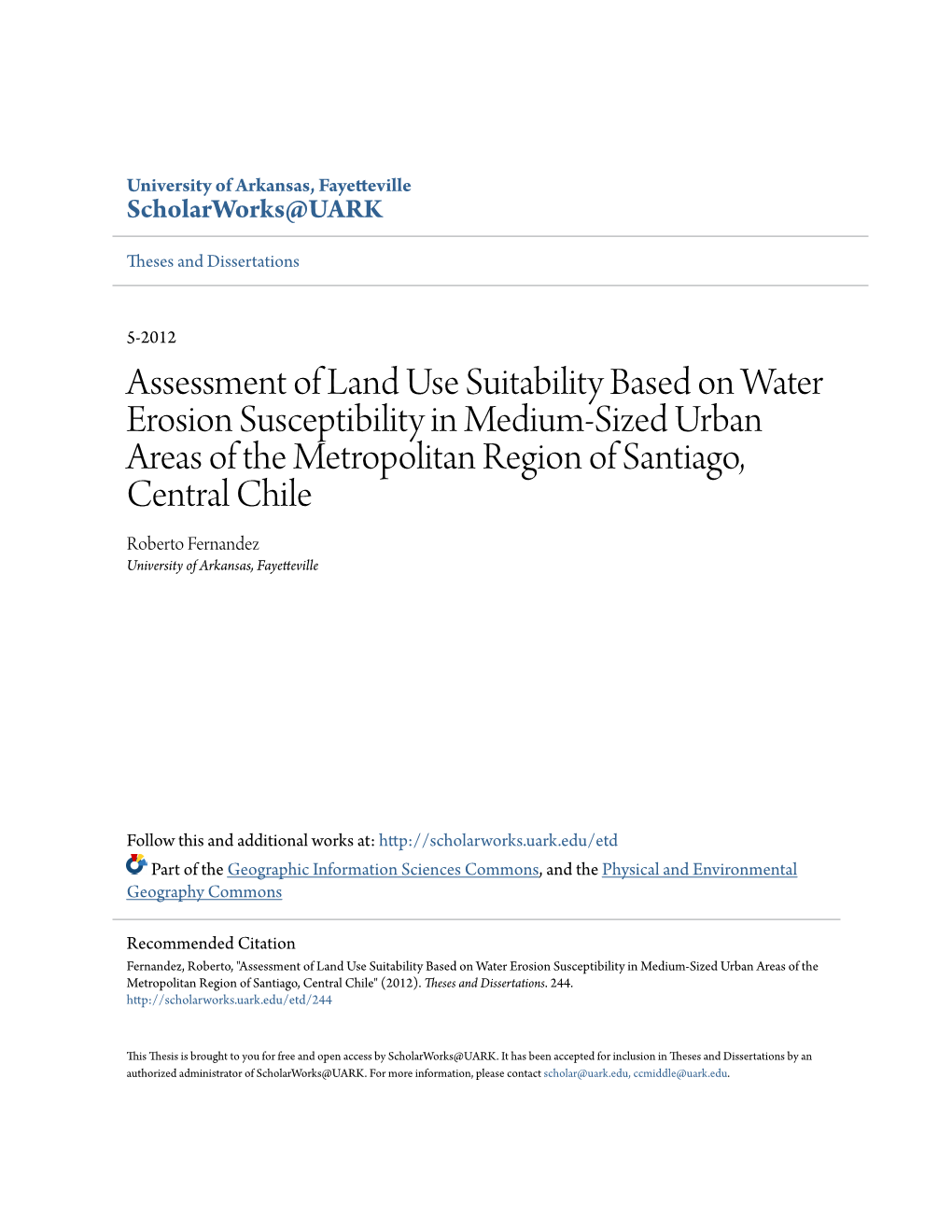 Assessment of Land Use Suitability Based on Water Erosion Susceptibility in Medium-Sized Urban Areas of the Metropolitan Region