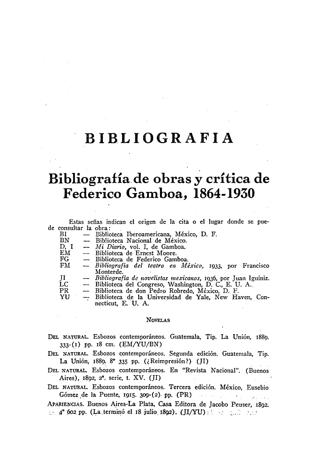 BIBLIOGRAFIA Bibliografía De Obras Y Crtica De Federico Gamboa, 1864