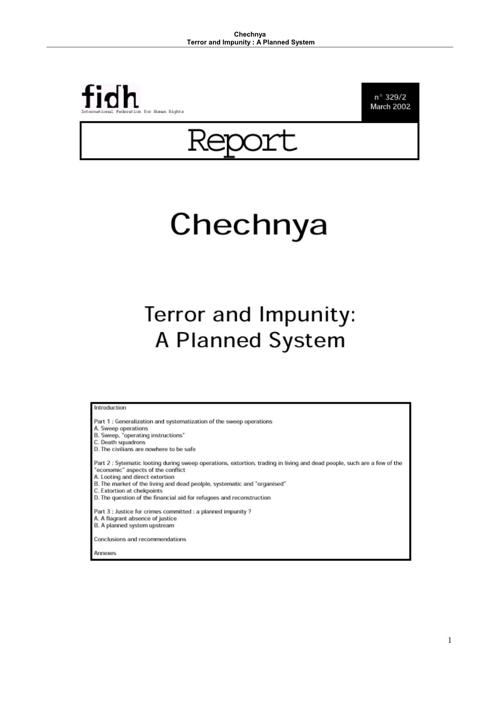 Chechnya Terror and Impunity : a Planned System