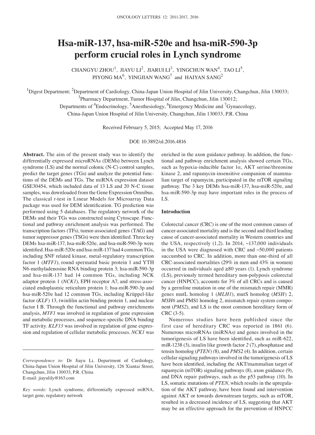 Hsa-Mir-137, Hsa-Mir-520E and Hsa-Mir-590-3P Perform Crucial Roles in Lynch Syndrome