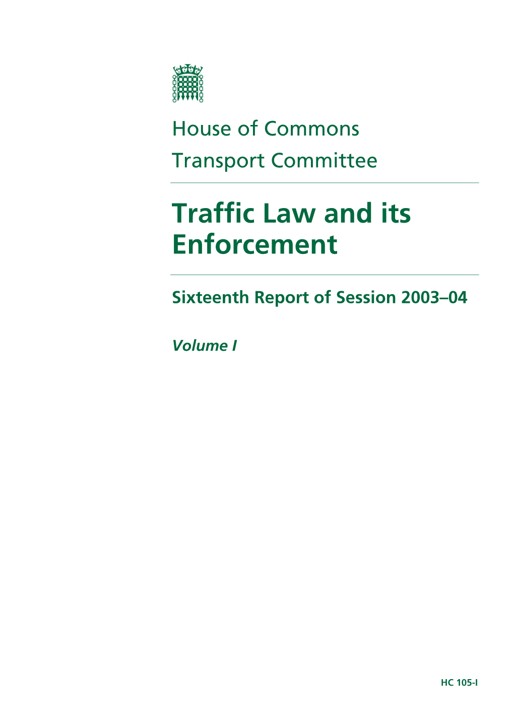 Traffic Law and Its Enforcement