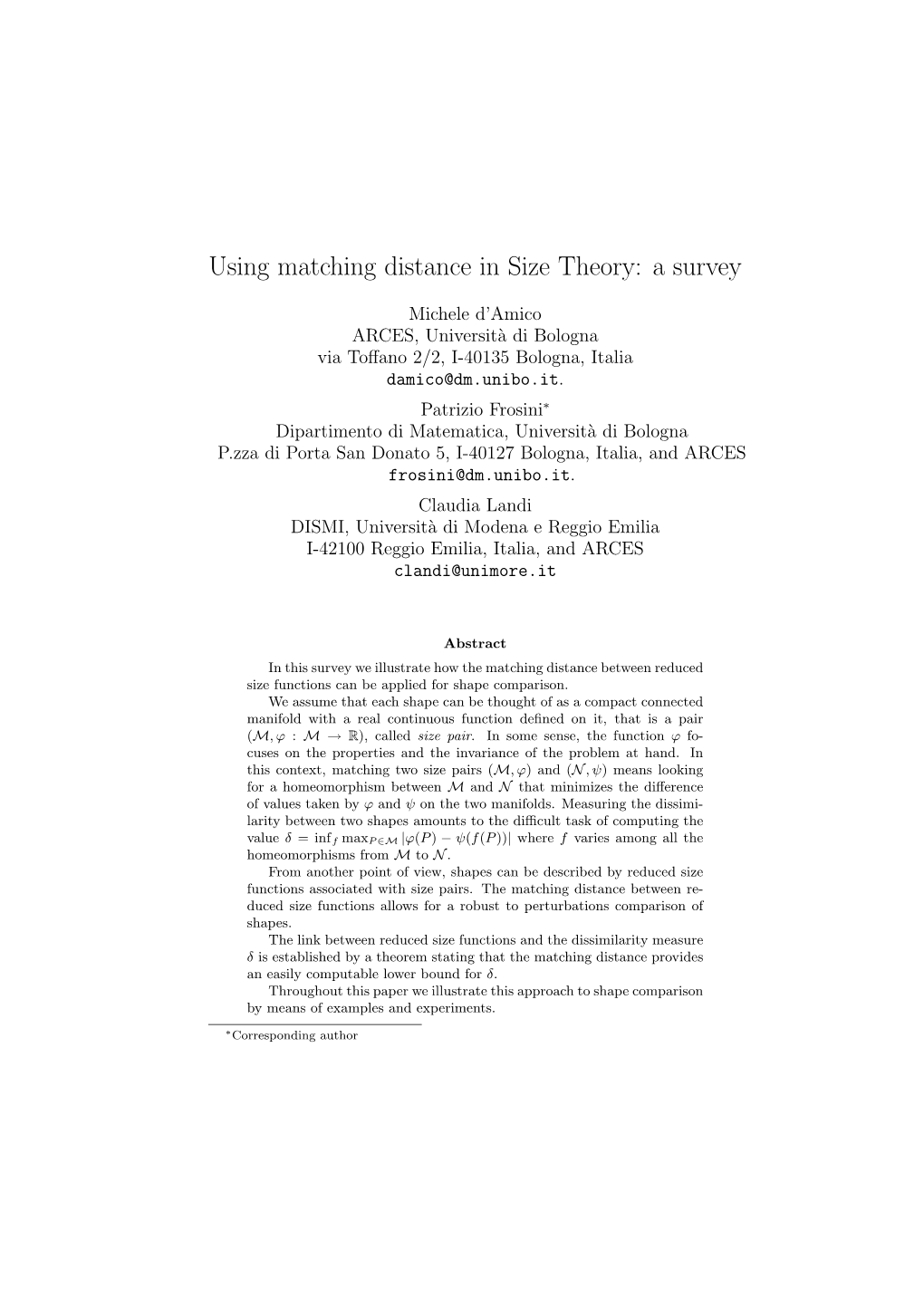 Using Matching Distance in Size Theory: a Survey