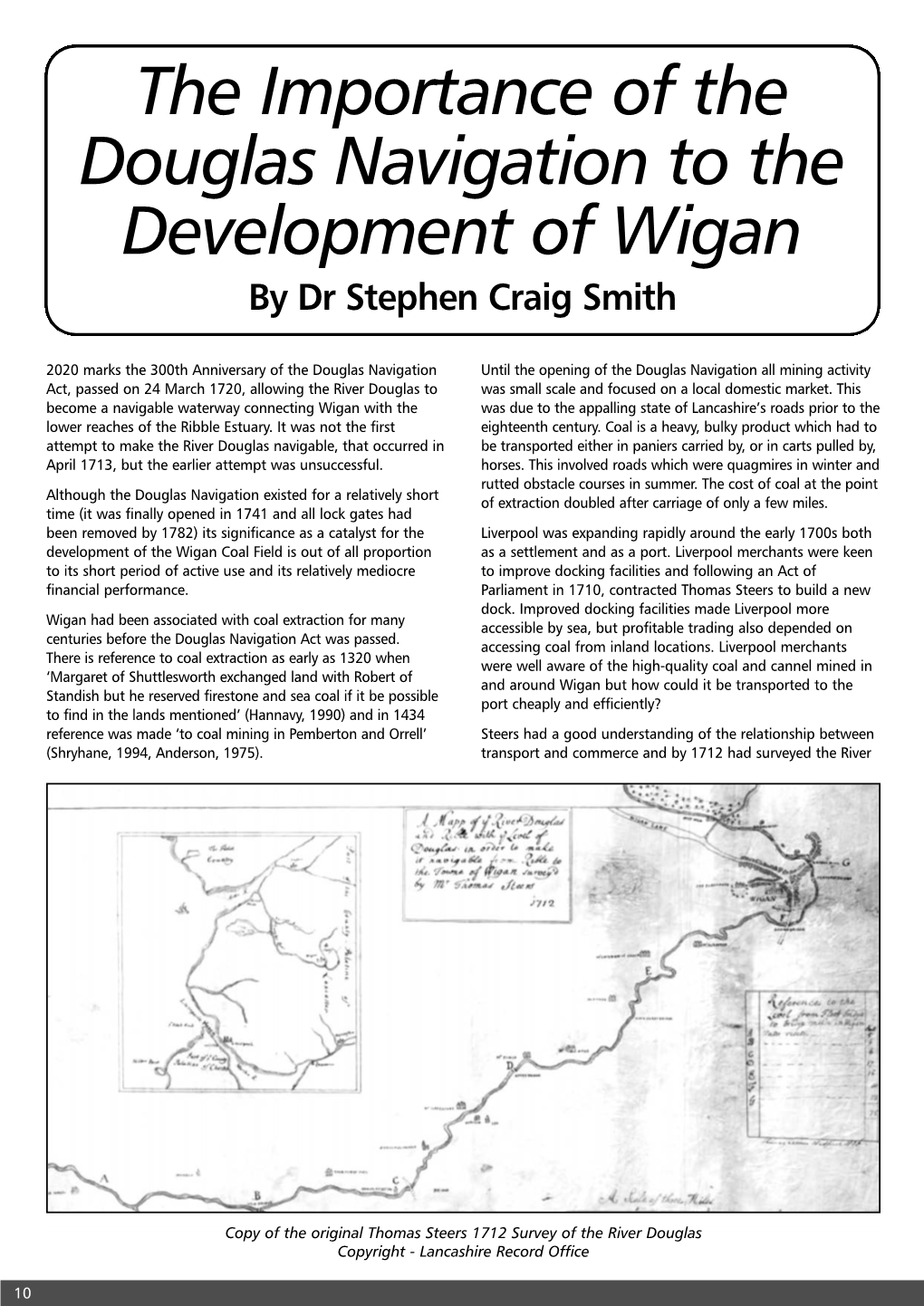 The Importance of the Douglas Navigation to the Development of Wigan by Dr Stephen Craig Smith