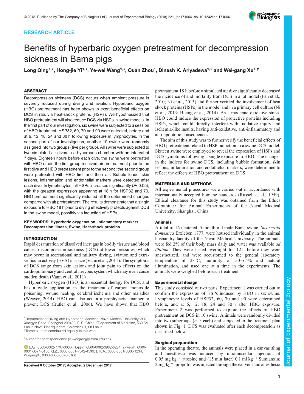 Benefits of Hyperbaric Oxygen Pretreatment for Decompression Sickness in Bama Pigs Long Qing1,*, Hong-Jie Yi1,*, Ye-Wei Wang1,*, Quan Zhou1, Dinesh K