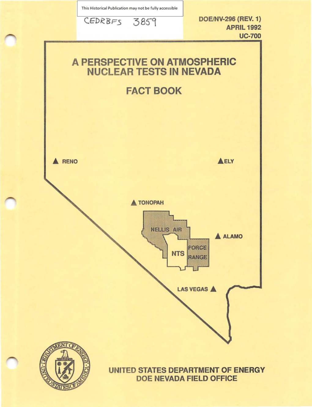 A Perspective on Atmospheric Nuclear Tests in Nevada