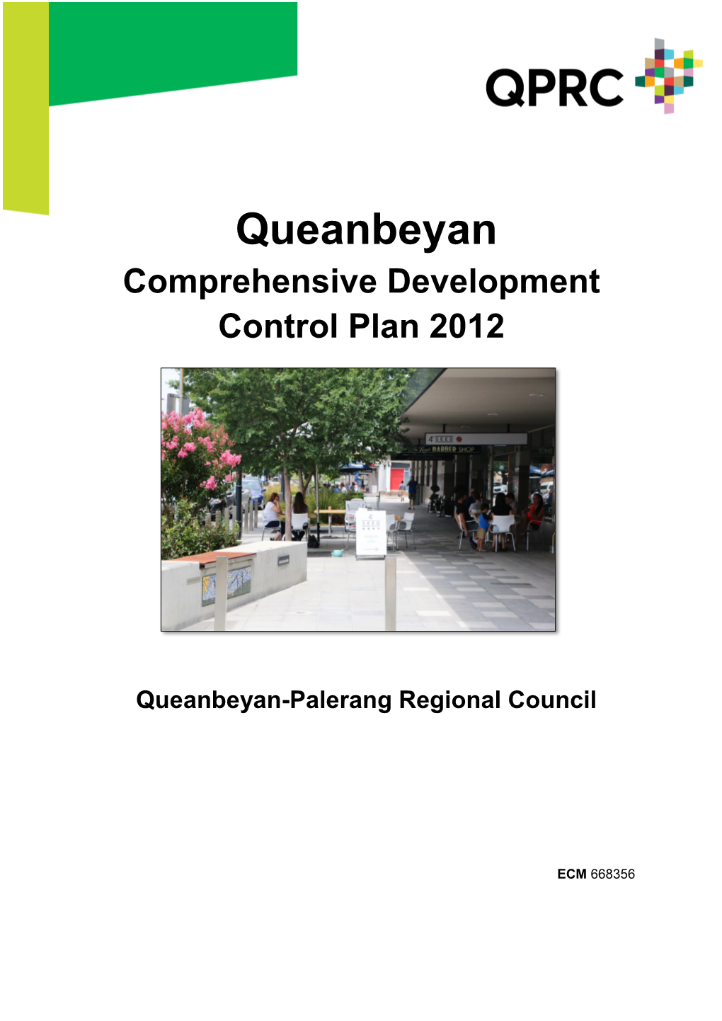 Queanbeyan Comprehensive Development Control Plan 2012
