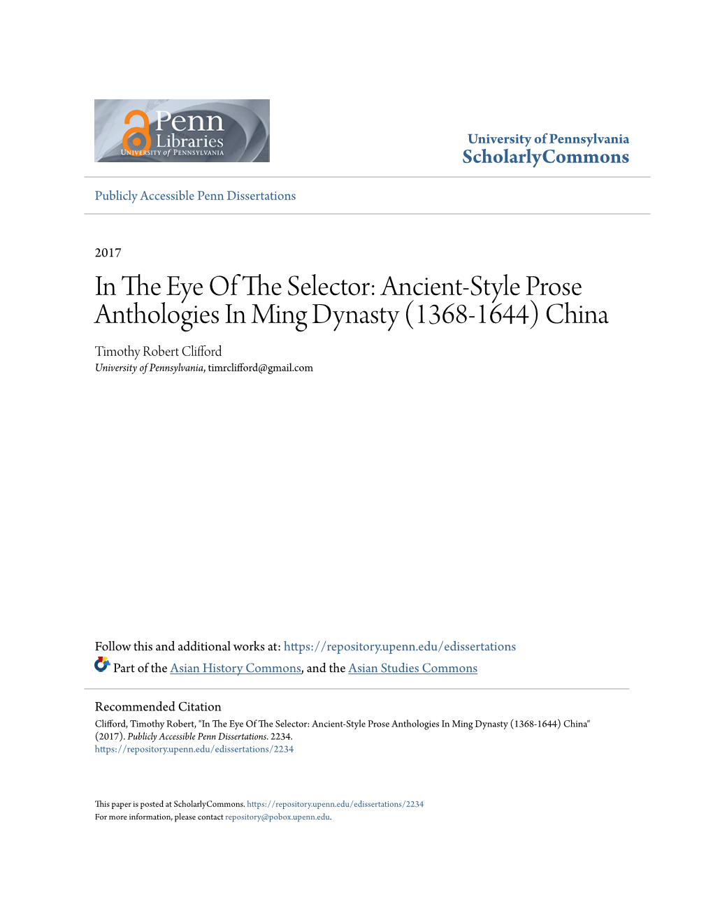 Ancient-Style Prose Anthologies in Ming Dynasty (1368-1644) China Timothy Robert Clifford University of Pennsylvania, Timrclifford@Gmail.Com