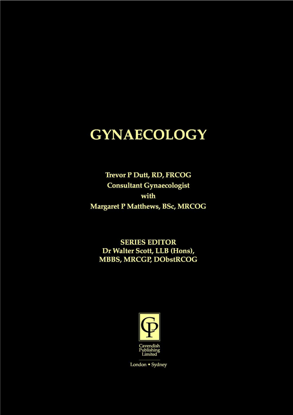 Gynecology for Lawyers Medico Legal Practitioner Series
