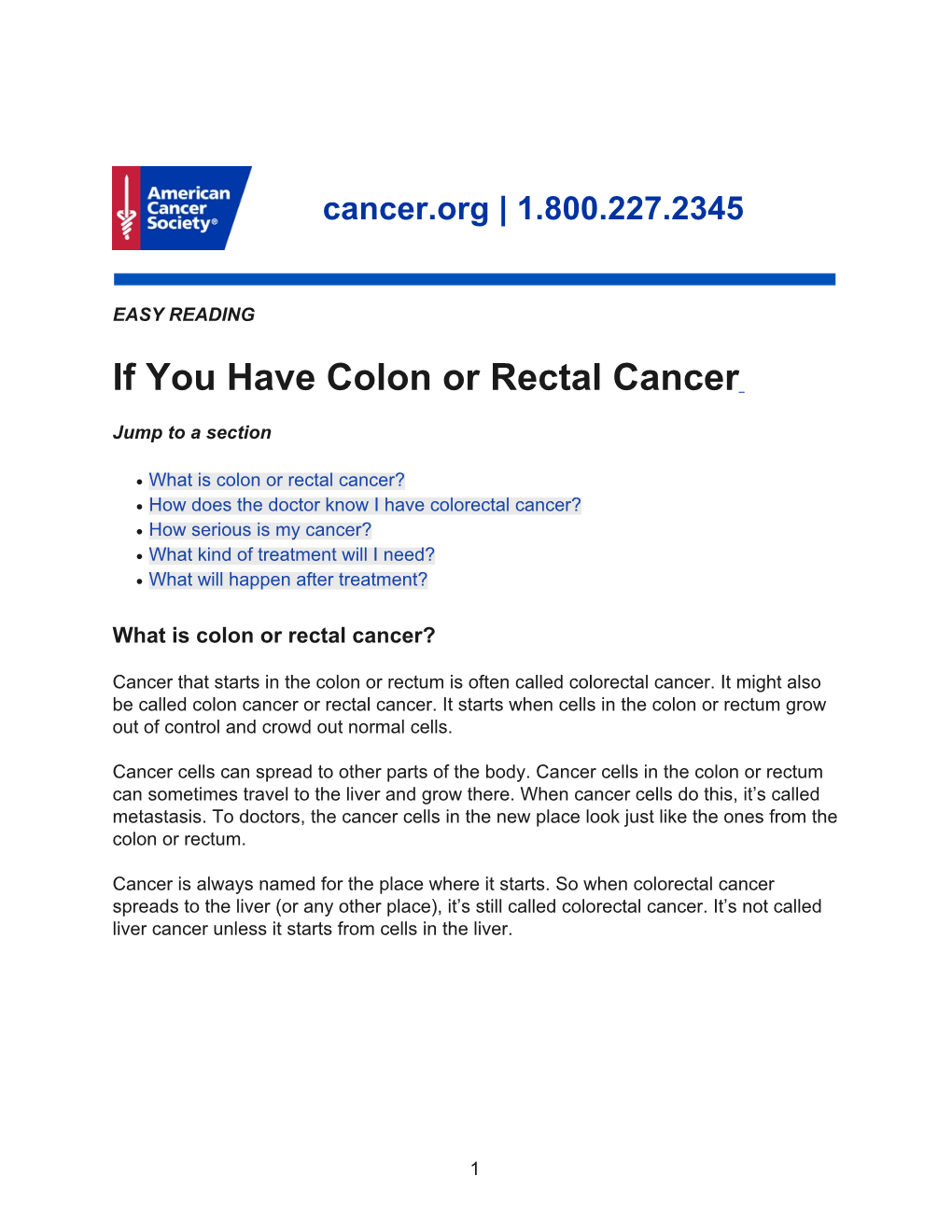 If You Have Colon Or Rectal Cancer