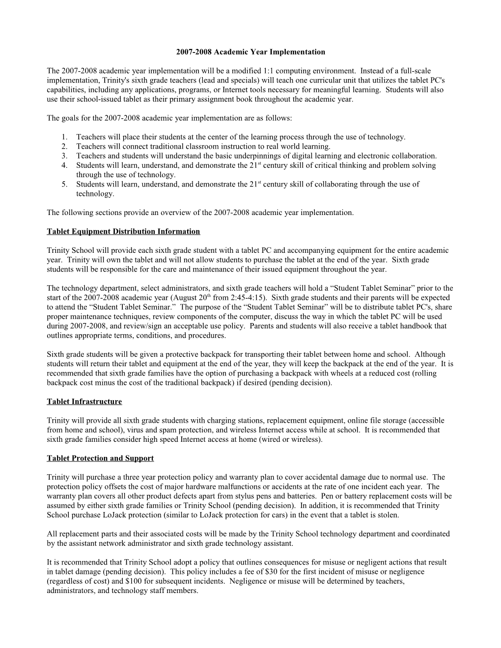 2007-2008 Academic Year Implementation