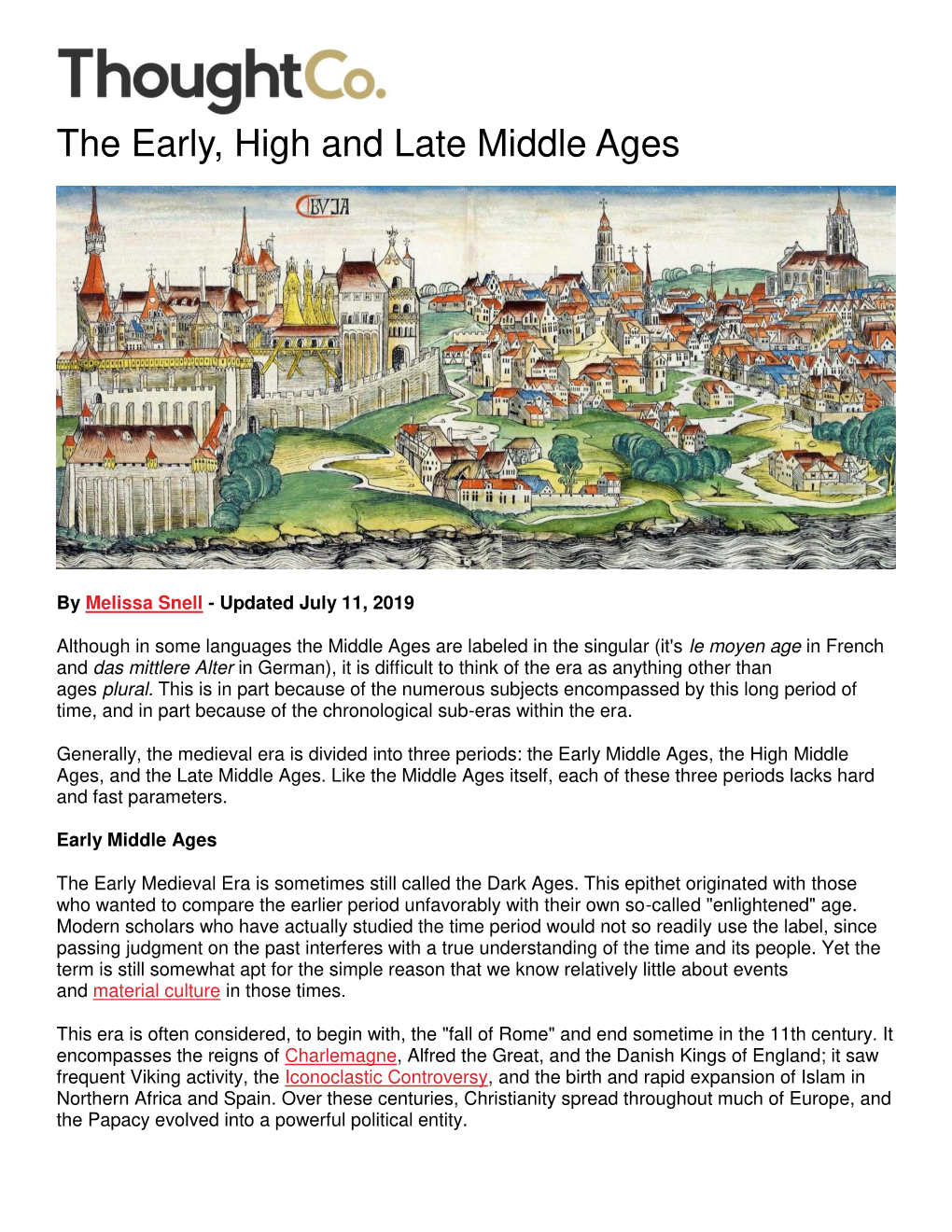 The Early, High and Late Middle Ages