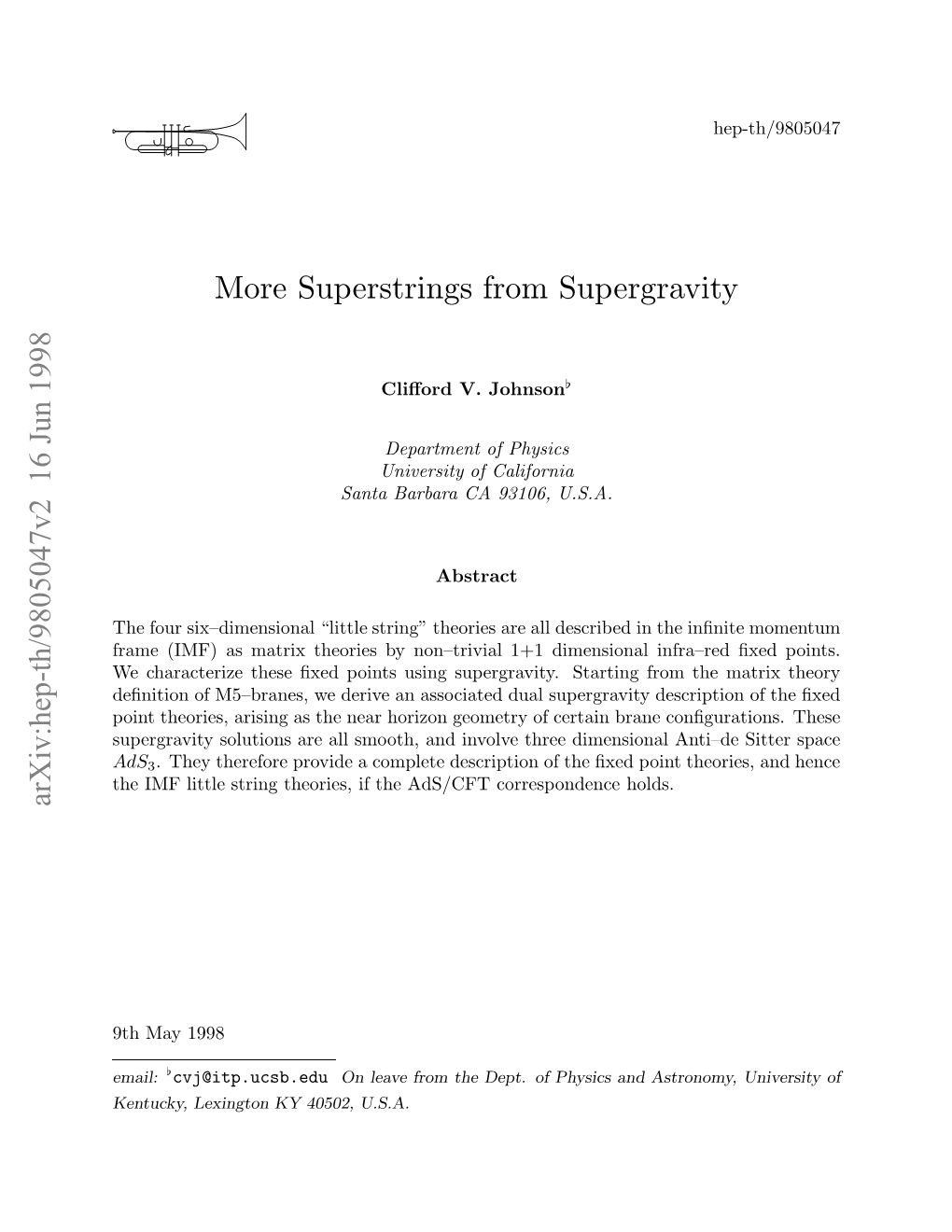 More Superstrings from Supergravity