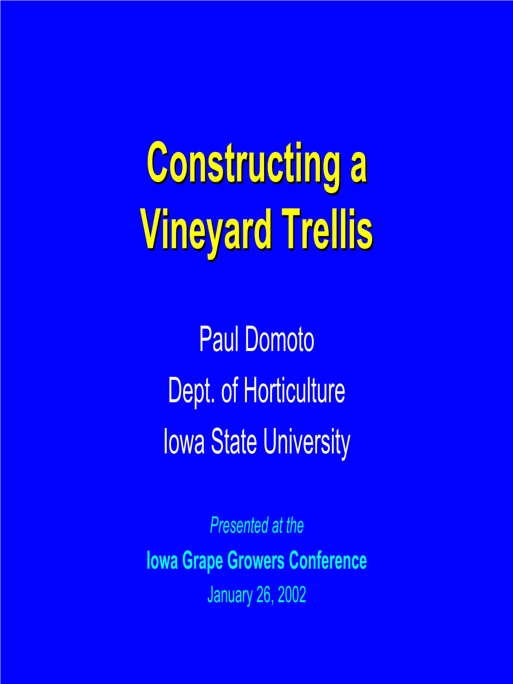 Constructing a Vineyard Trellis