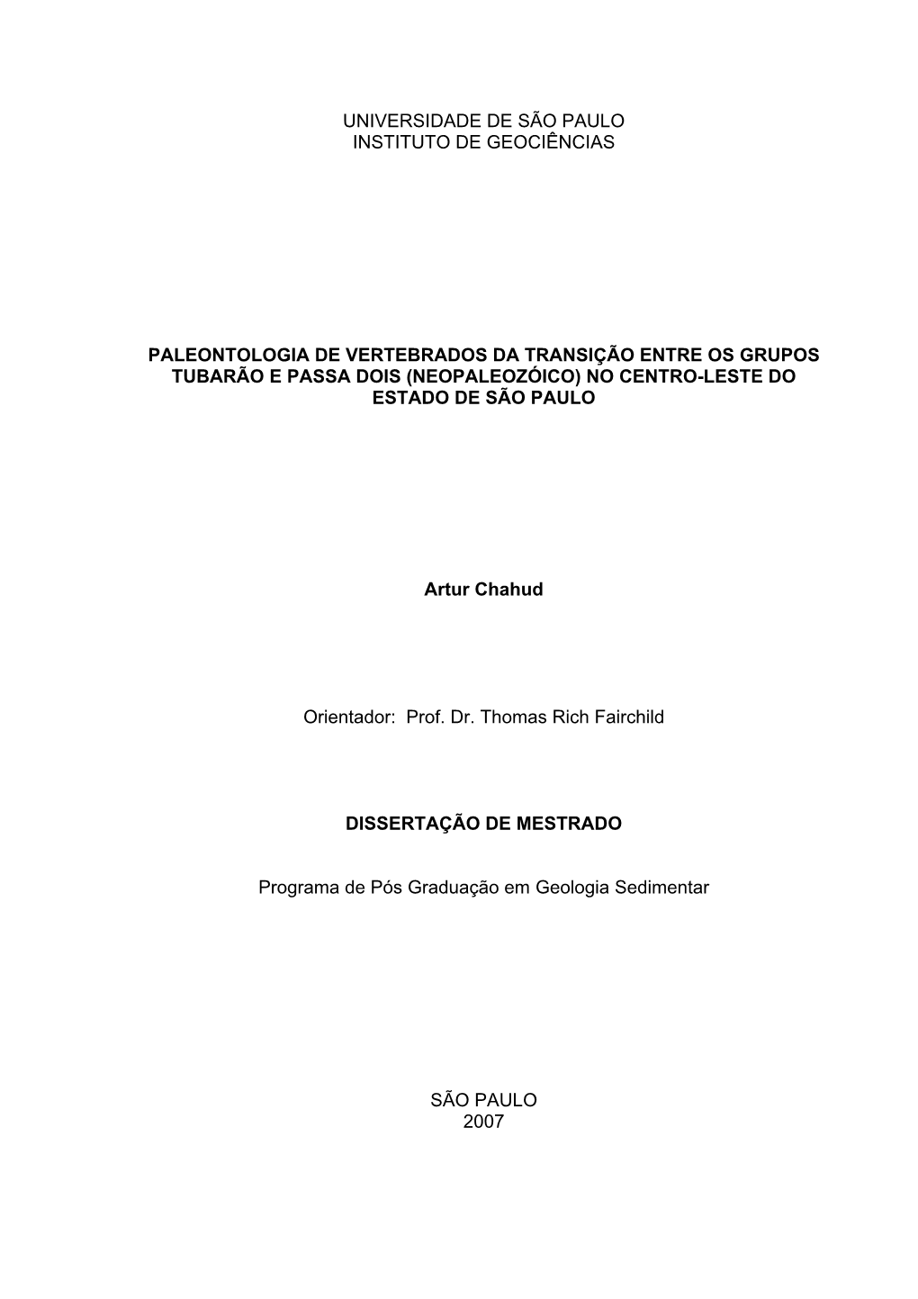 Universidade De São Paulo Instituto De Geociências Paleontologia De Vertebrados Da Transição Entre Os Grupos Tubarão E Pass