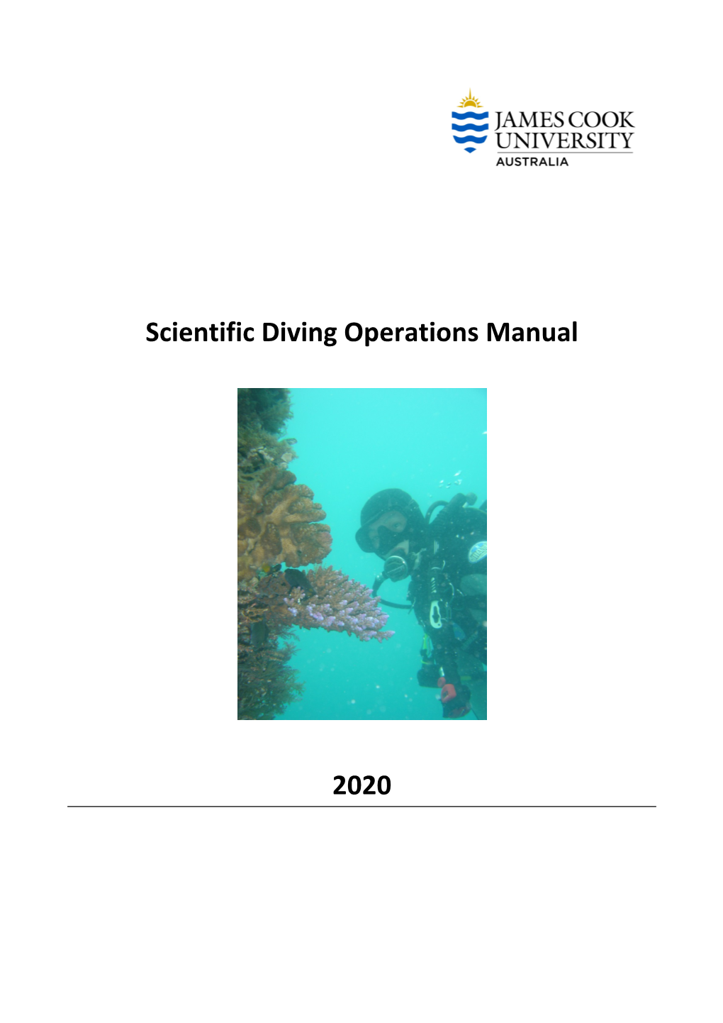 JCU Scientific Diving Operations Manual That Are Relevant to the Diving Work