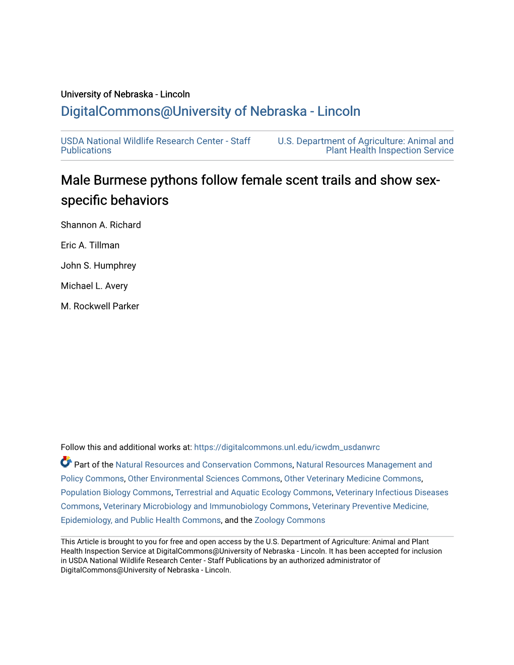 Male Burmese Pythons Follow Female Scent Trails and Show Sex- Specific Behaviors