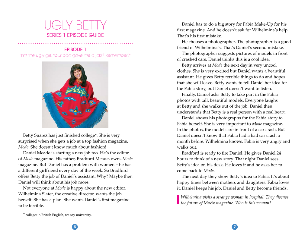 UGLY BETTY ﬁrst Magazine