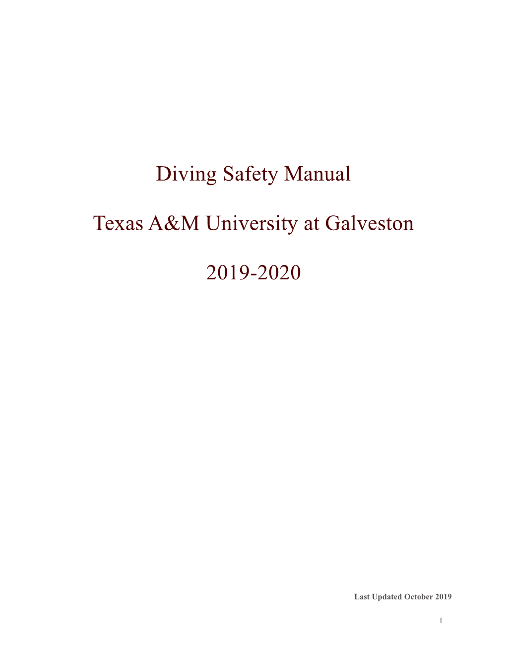 Diving Safety Manual Texas A&M University at Galveston 2019-2020