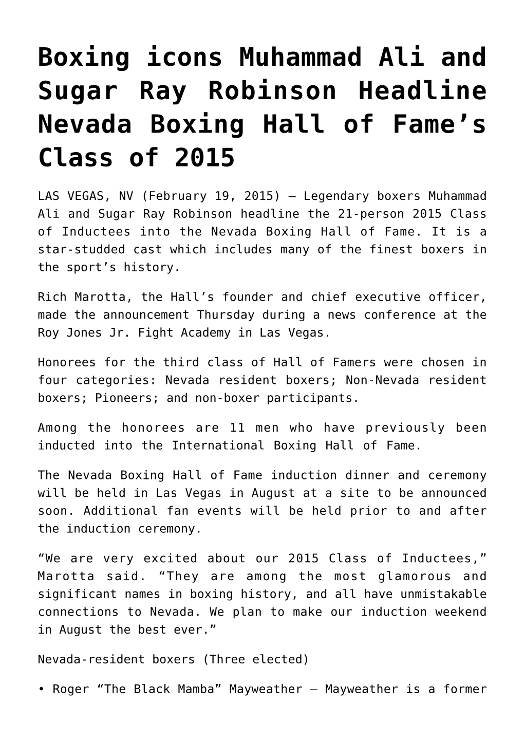 Boxing Icons Muhammad Ali and Sugar Ray Robinson Headline Nevada Boxing Hall of Fame’S Class of 2015