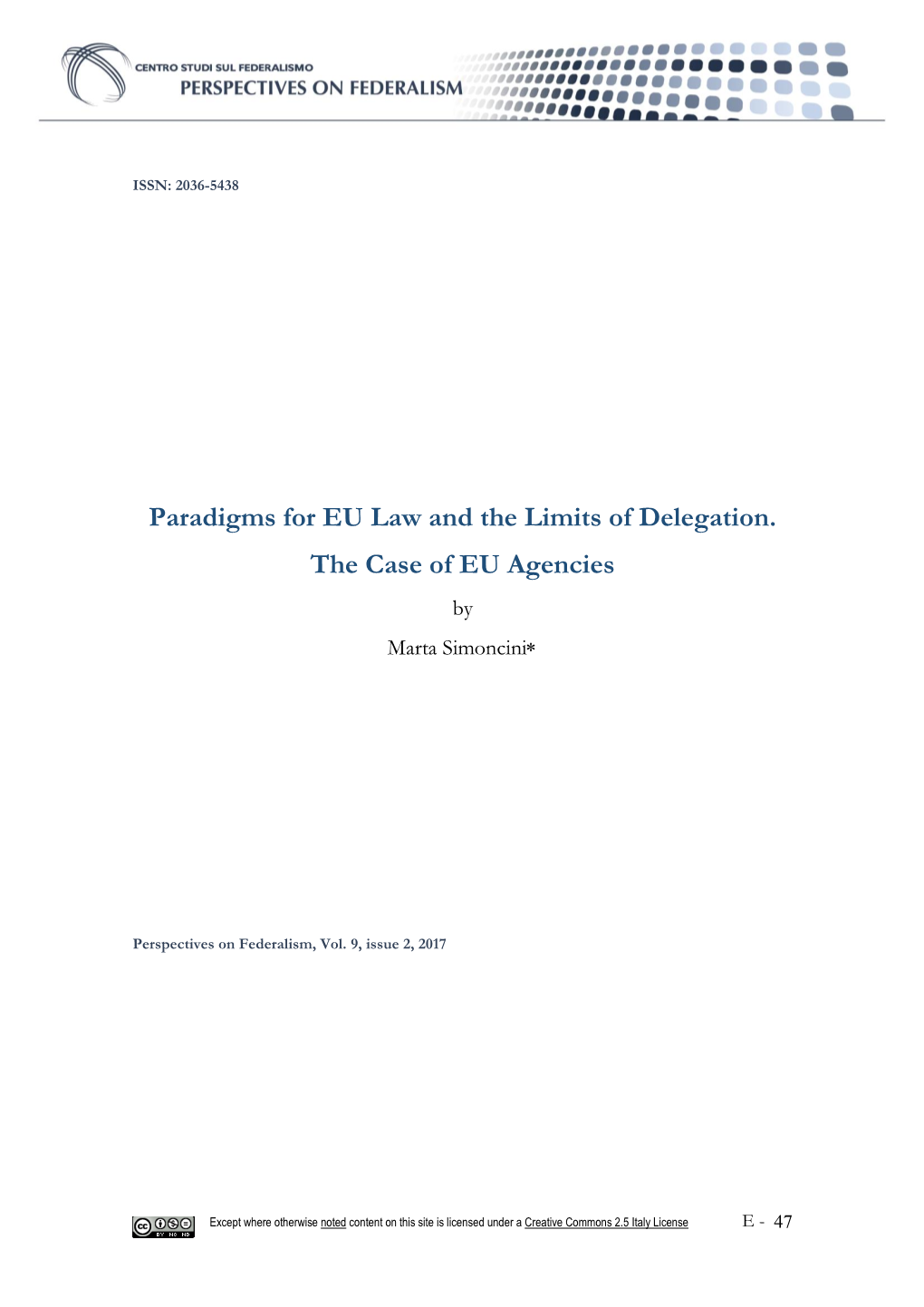 Paradigms for EU Law and the Limits of Delegation. the Case of EU Agencies by Marta Simoncini