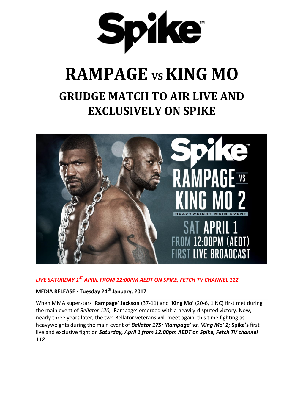 Rampage Vs King Mo Grudge Match to Air Live and Exclusively on Spike