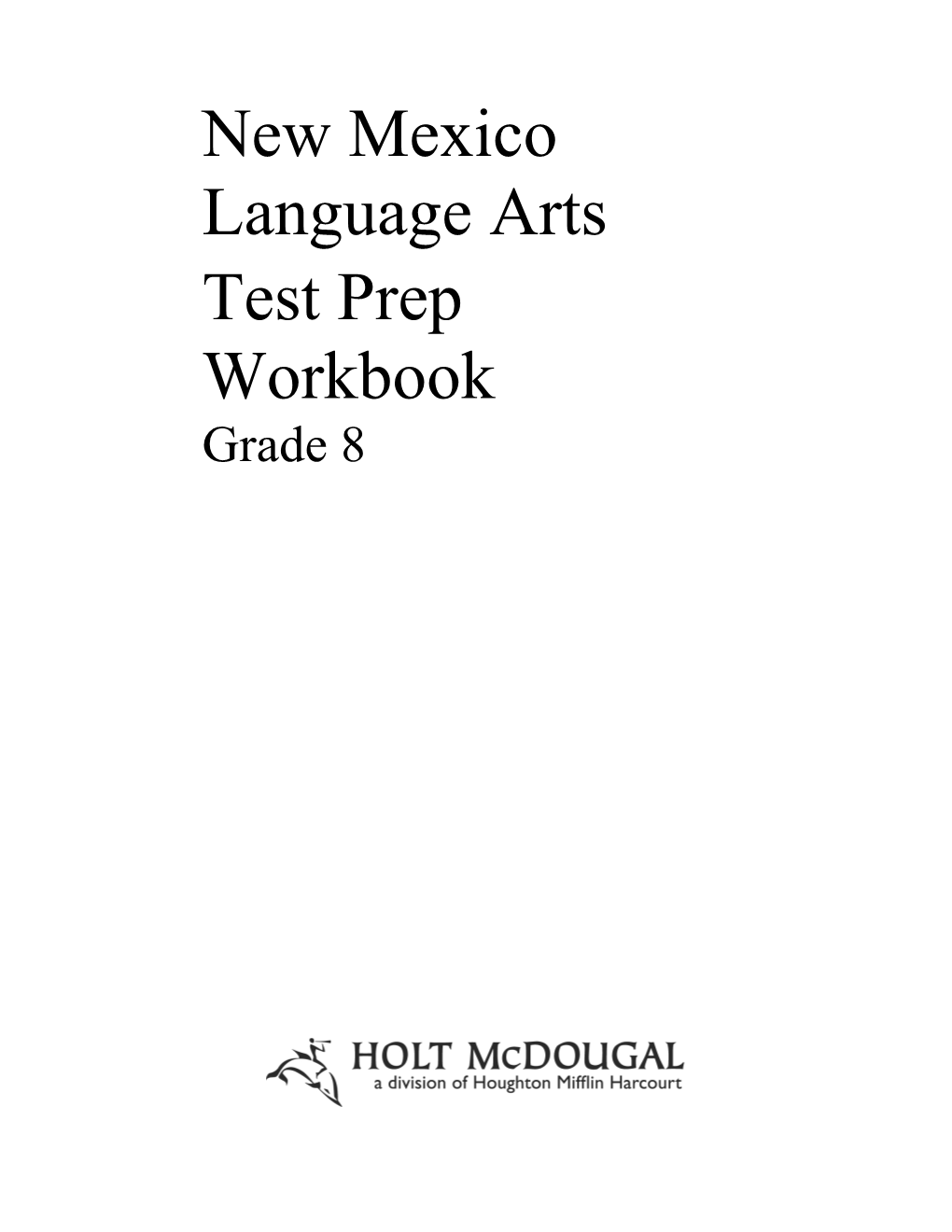 Test Prep Workbook Grade 8