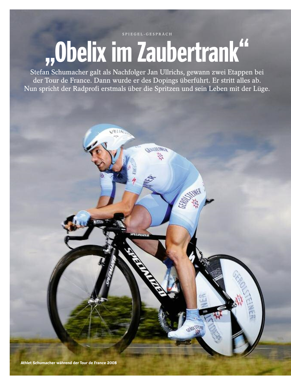 „Obelix Im Zaubertrank“ Stefan Schumacher Galt Als Nachfolger Jan Ullrichs, Gewann Zwei Etappen Bei Der Tour De France