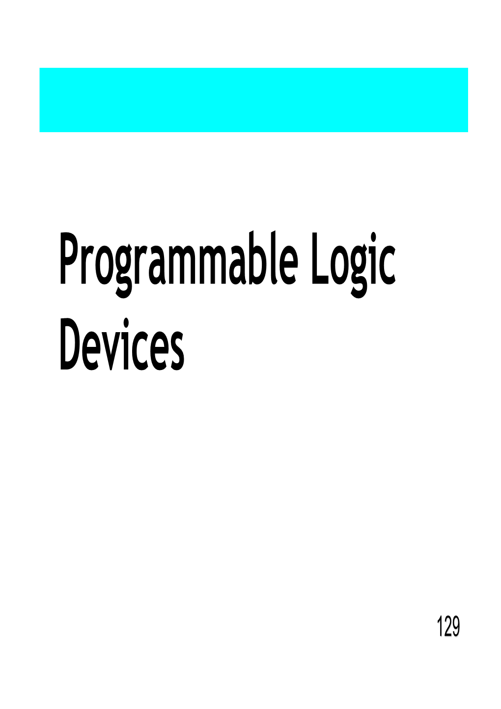 06 Programmable Logic