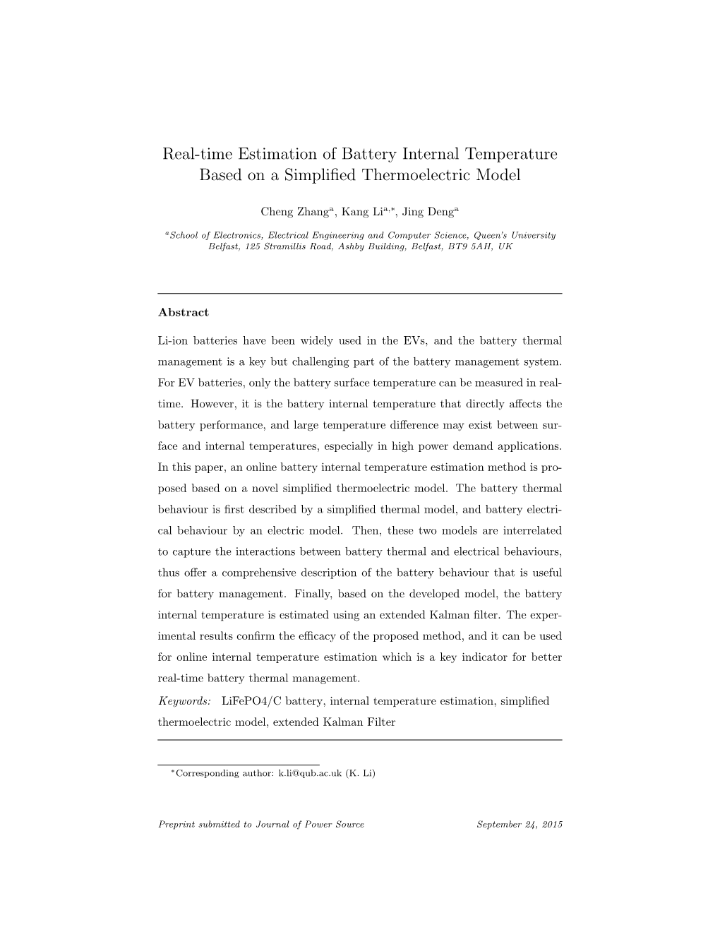 Real-Time Estimation of Battery Internal Temperature Based on a Simpliﬁed Thermoelectric Model