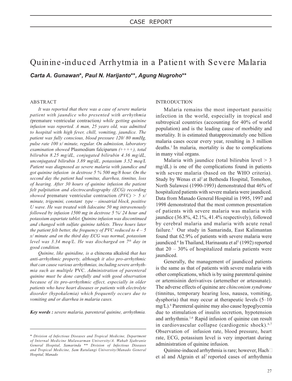 Quinine-Induced Arrhytmia in a Patient with Severe Malaria