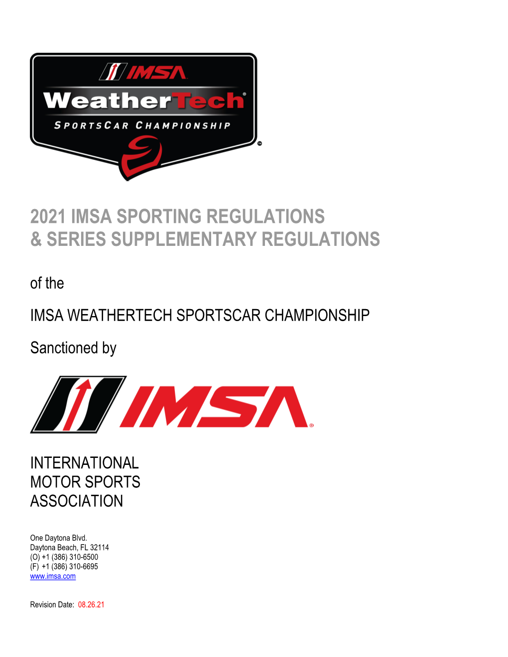 2021 IMSA Sporting Regulations (And SSR)