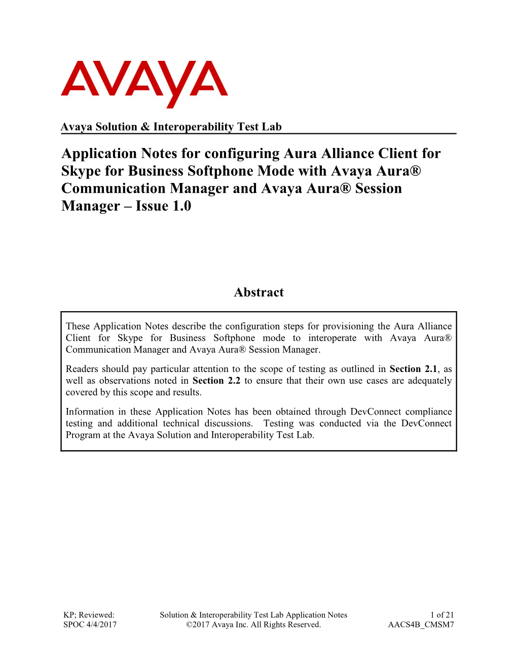 Aura Alliance Client for Skype for Business Softphone Mode with Avaya Aura® Communication Manager and Avaya Aura® Session Manager – Issue 1.0
