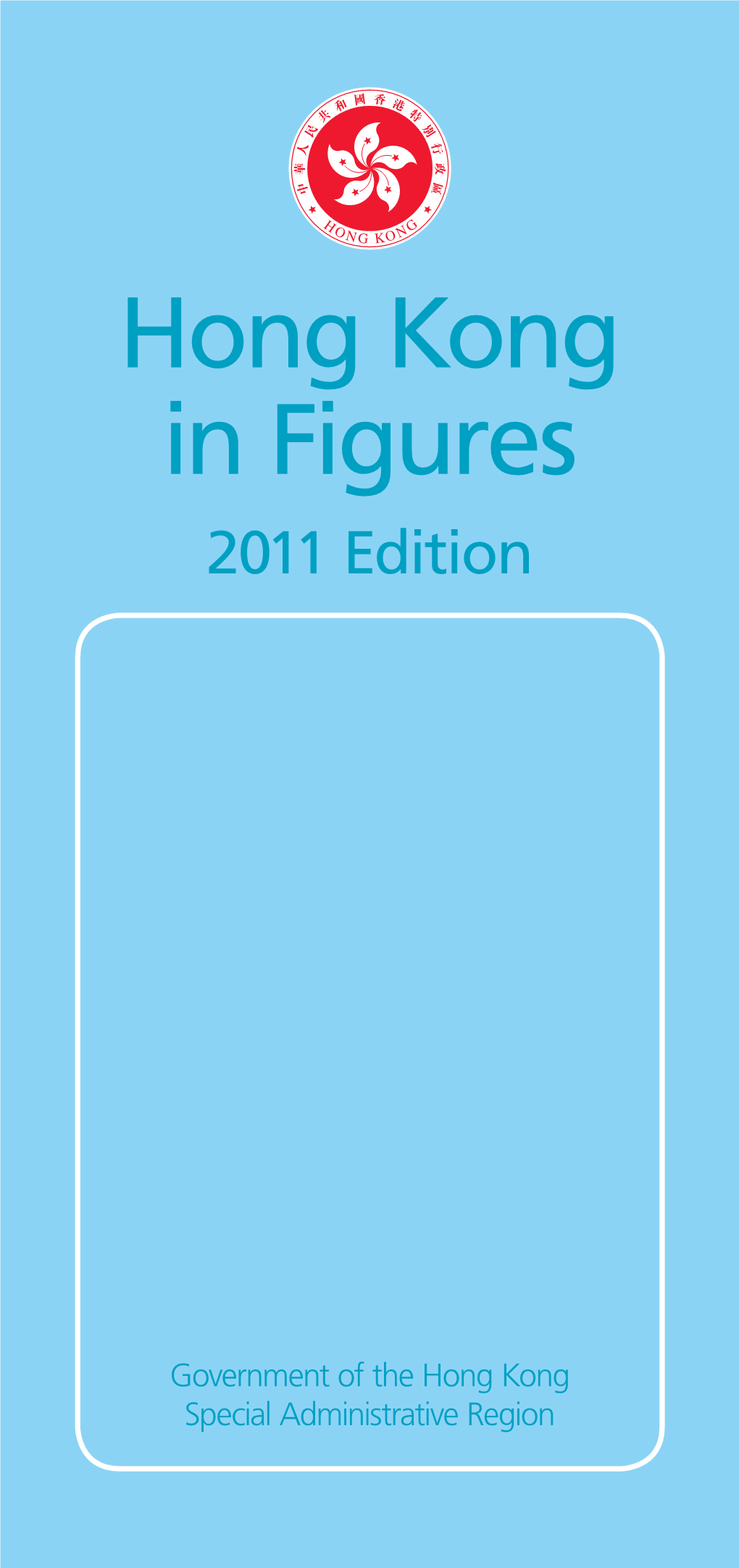 Hong Kong in Figures 2011 Edition