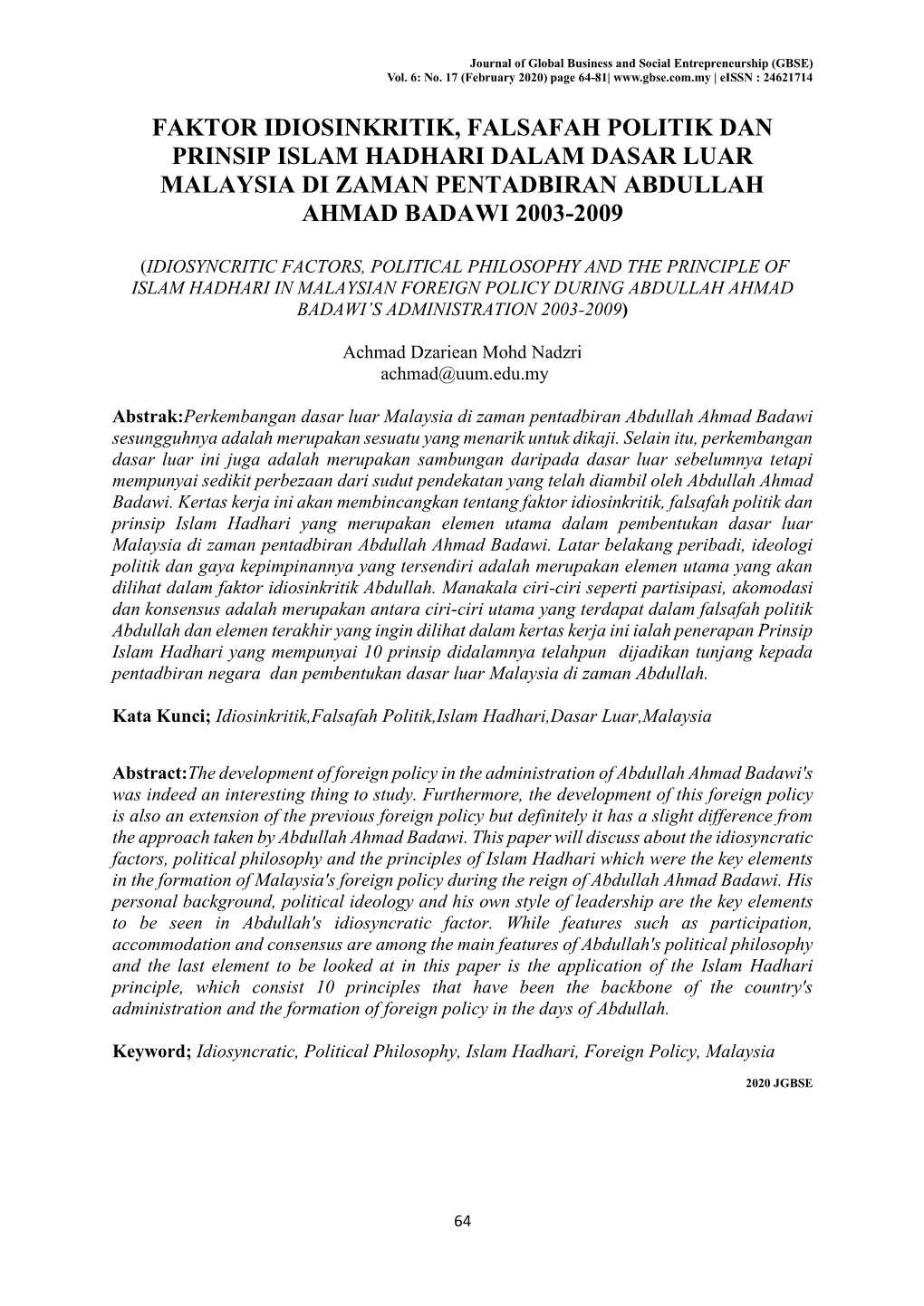 Faktor Idiosinkritik, Falsafah Politik Dan Prinsip Islam Hadhari Dalam Dasar Luar Malaysia Di Zaman Pentadbiran Abdullah Ahmad Badawi 2003-2009